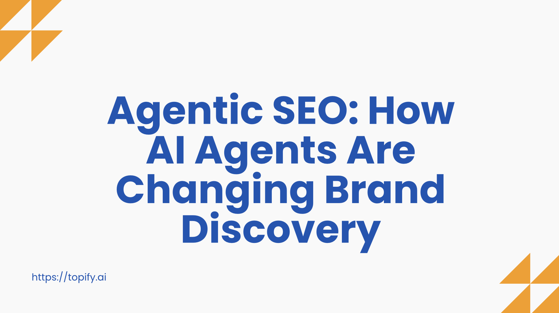 Agentic SEO: How AI Agents Are Changing Brand Discovery