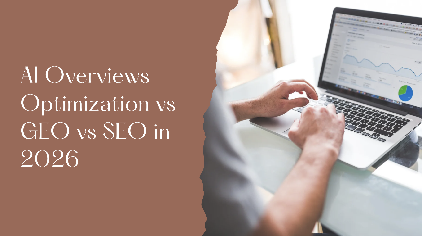 AI Overviews Optimization vs GEO vs SEO in 2026