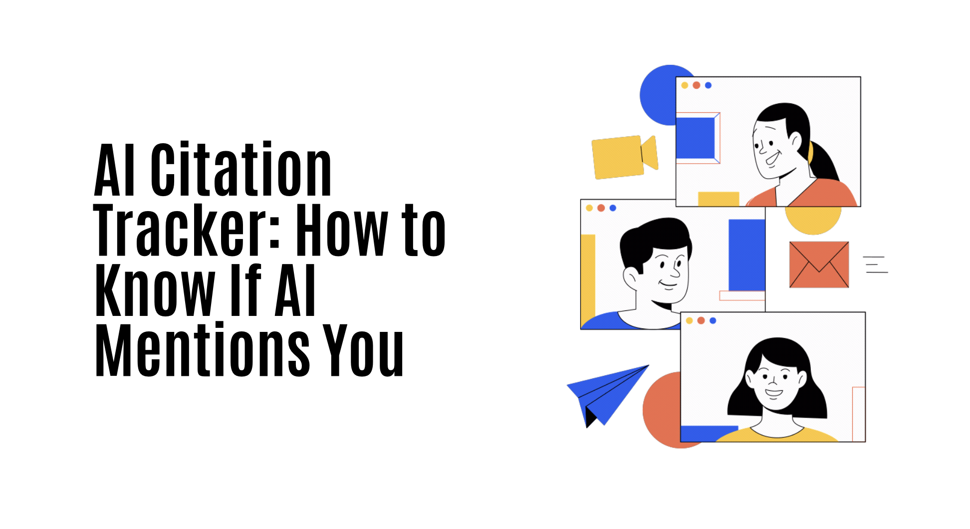 AI Citation Tracker: How to Know If AI Mentions You