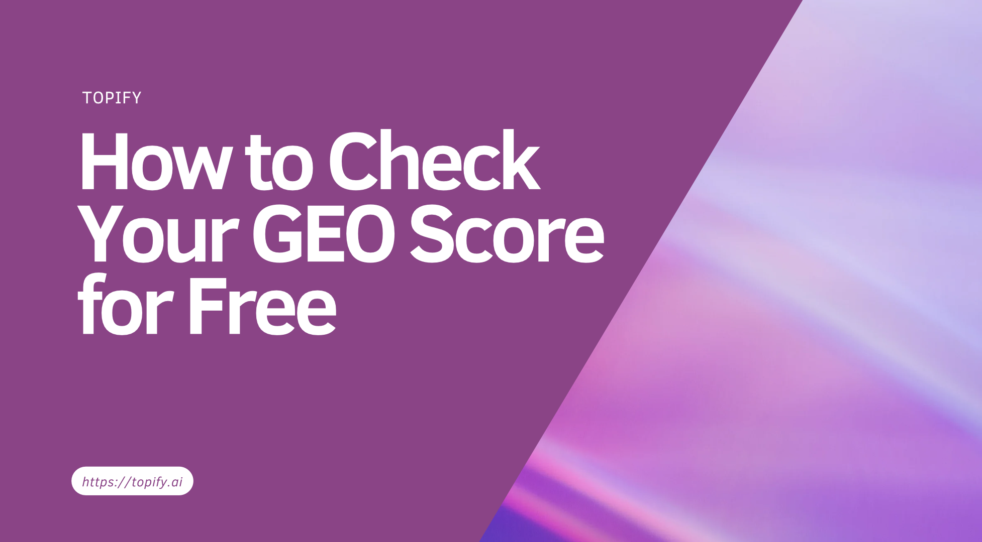 How to Check Your GEO Score for Free