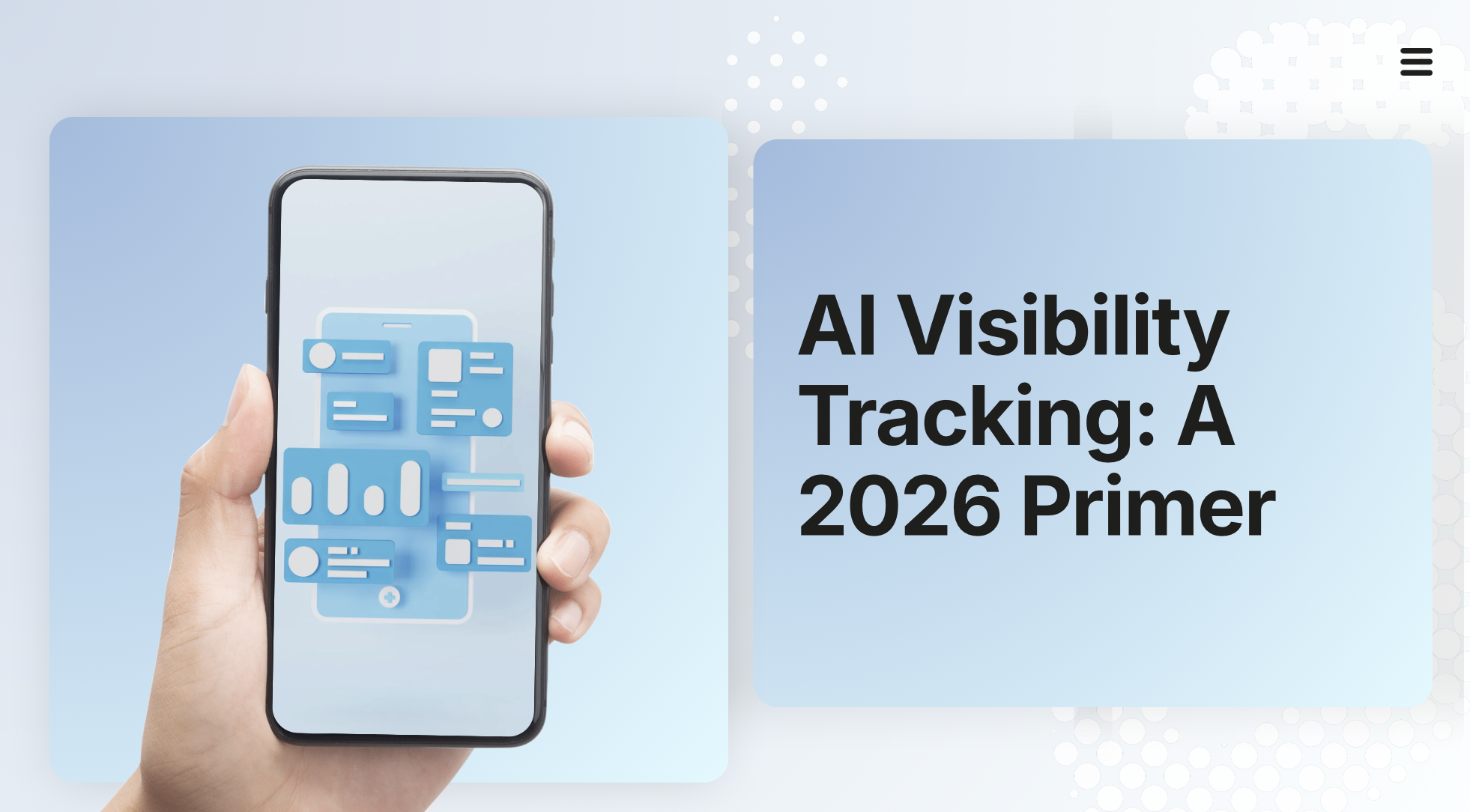 AI Visibility Tracking: A 2026 Primer