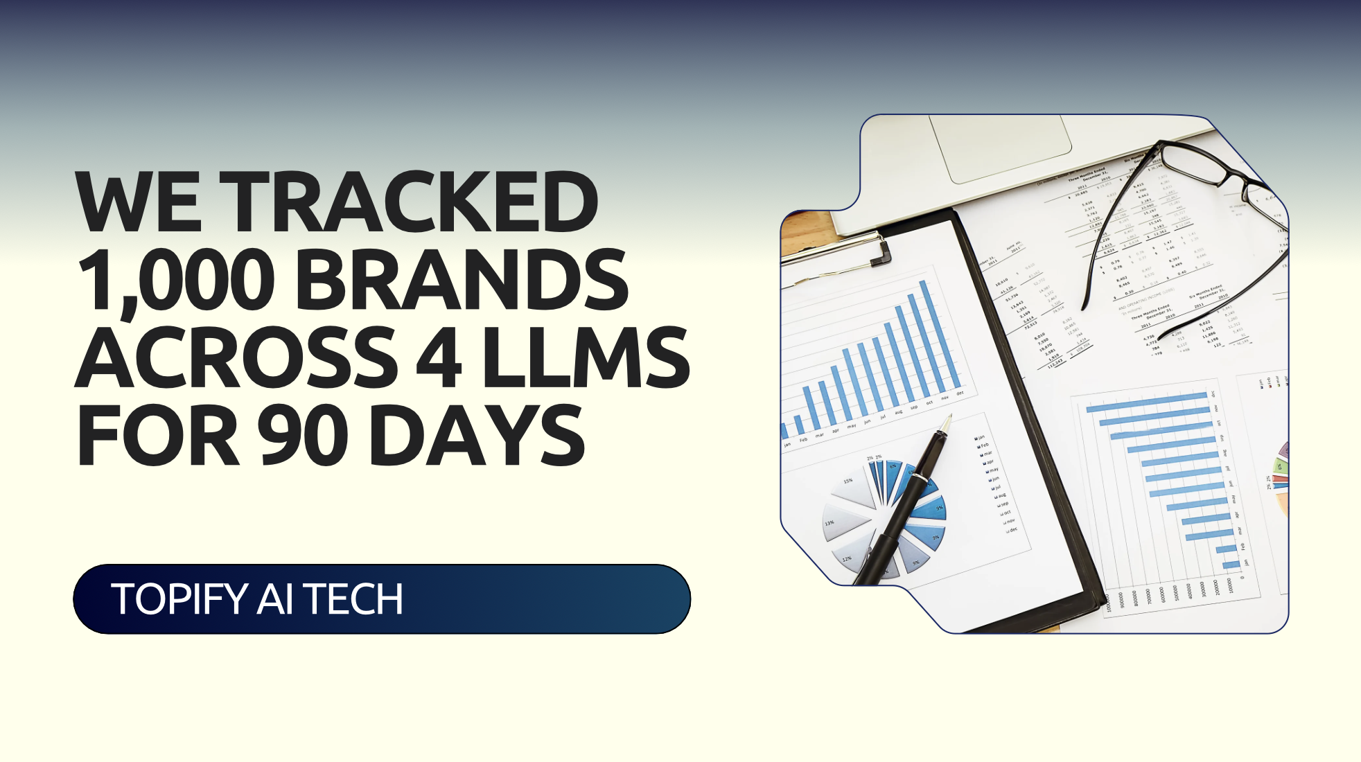 We Tracked 1,000 Brands Across 4 LLMs for 90 Days