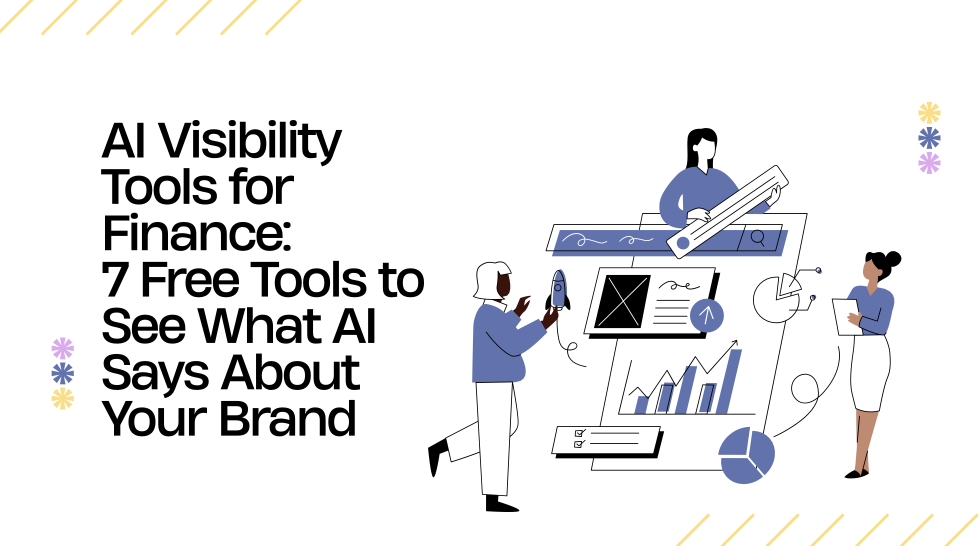 AI Visibility Tools for Finance: 7 Free Tools to See What AI Says About Your Brand