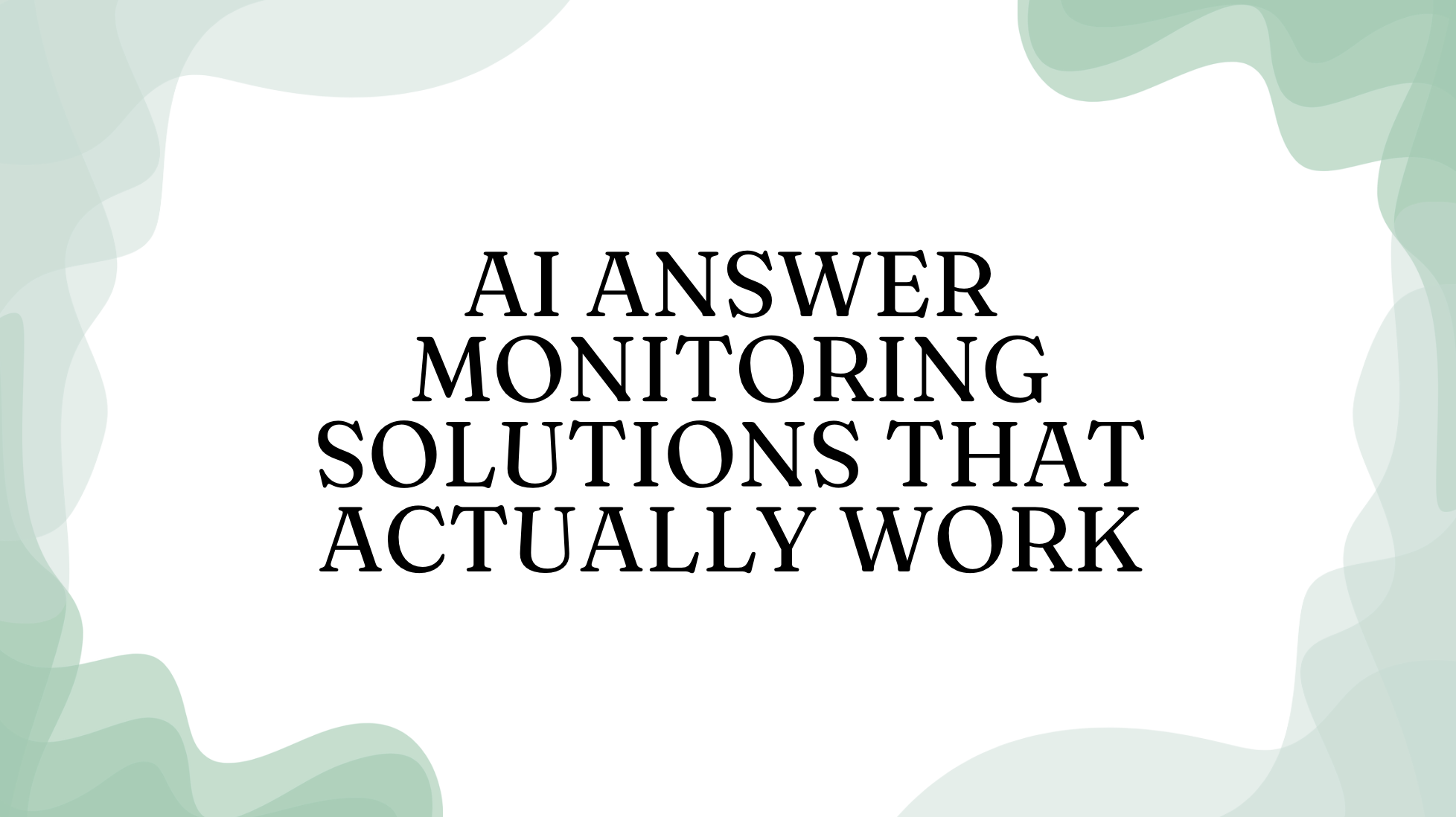 AI answer monitoring solution