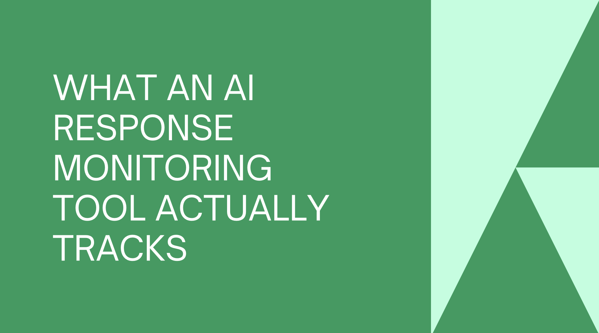 AI response monitoring tool