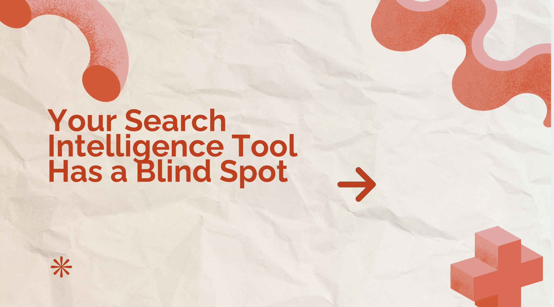 search-intelligence-tool-blind-spot