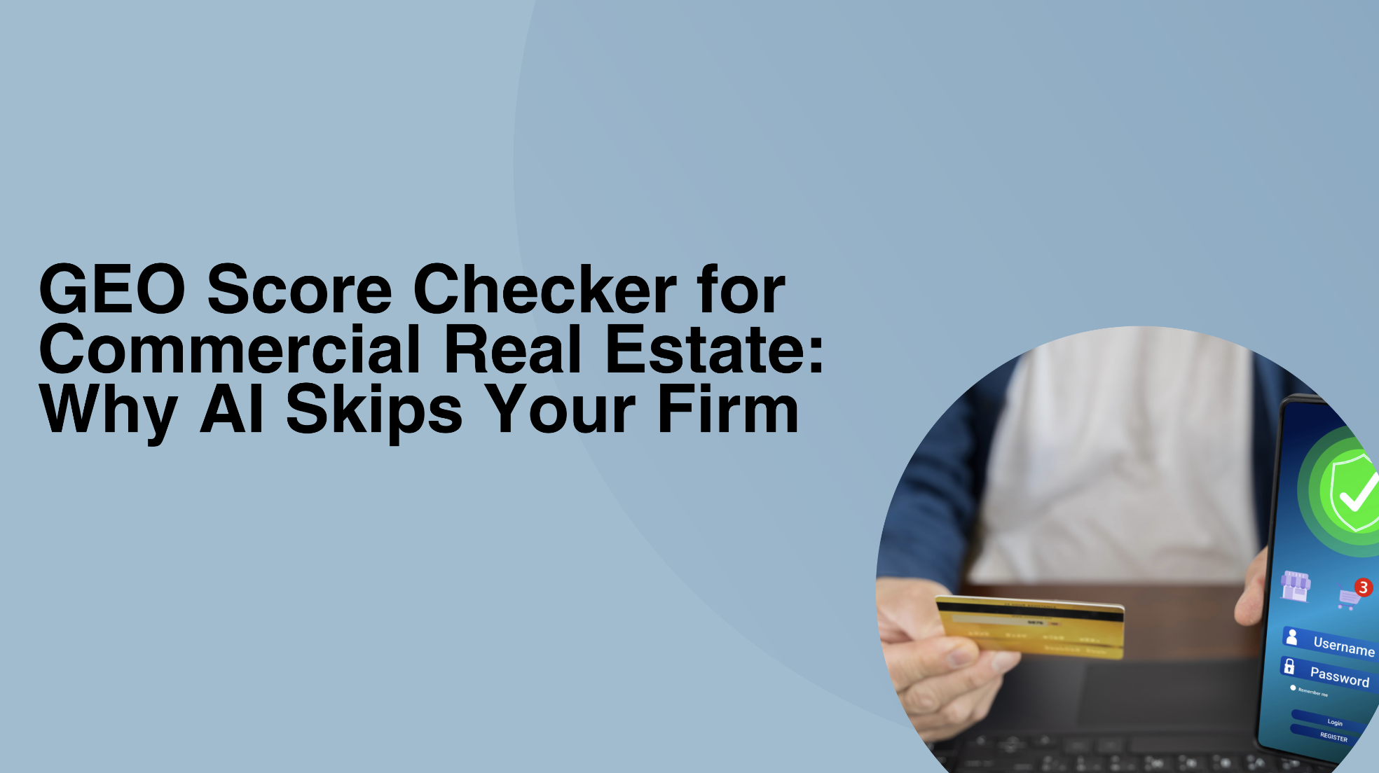 GEO Score Checker for Commercial Real Estate: Why AI Skips Your Firm