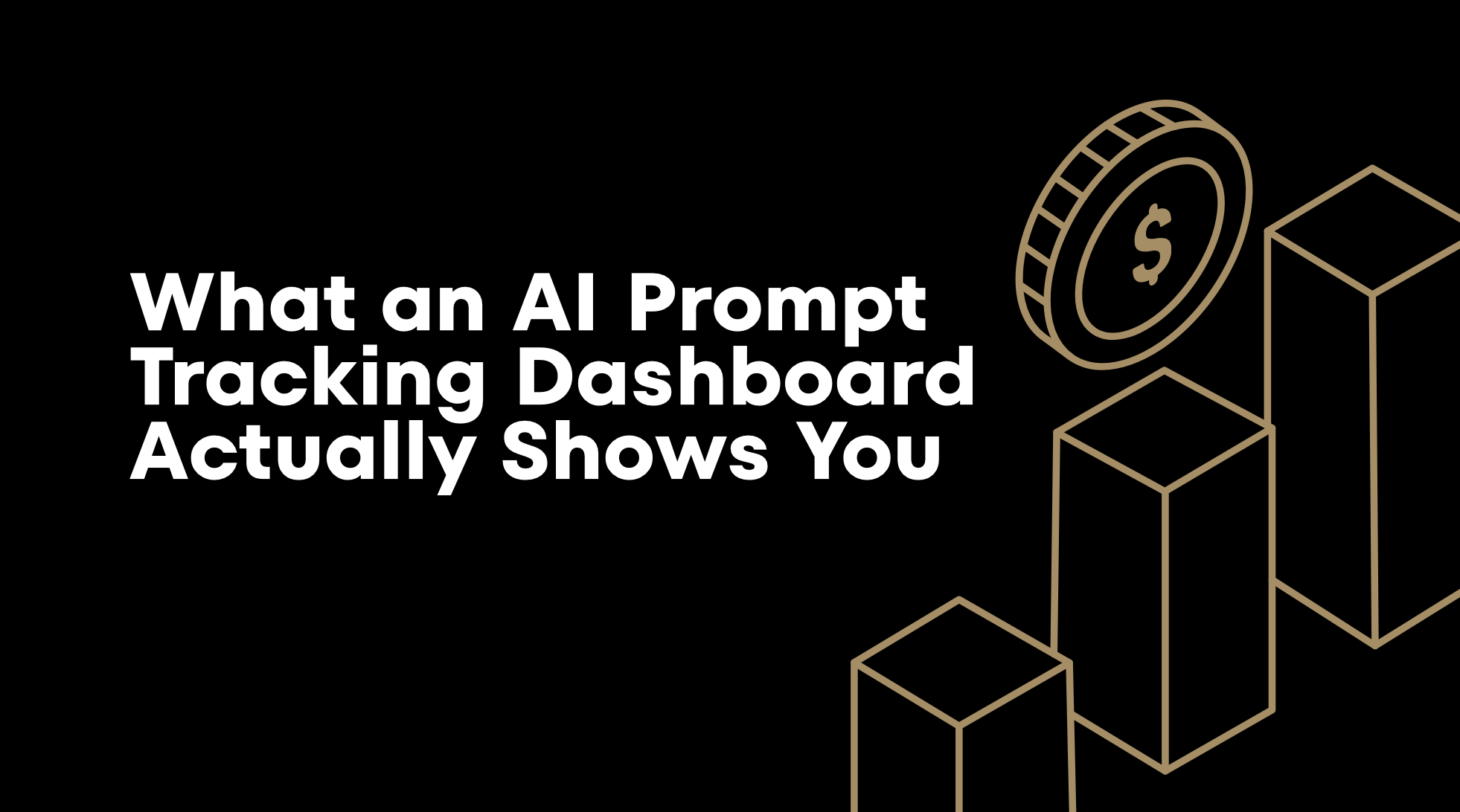 AI prompt tracking dashboard