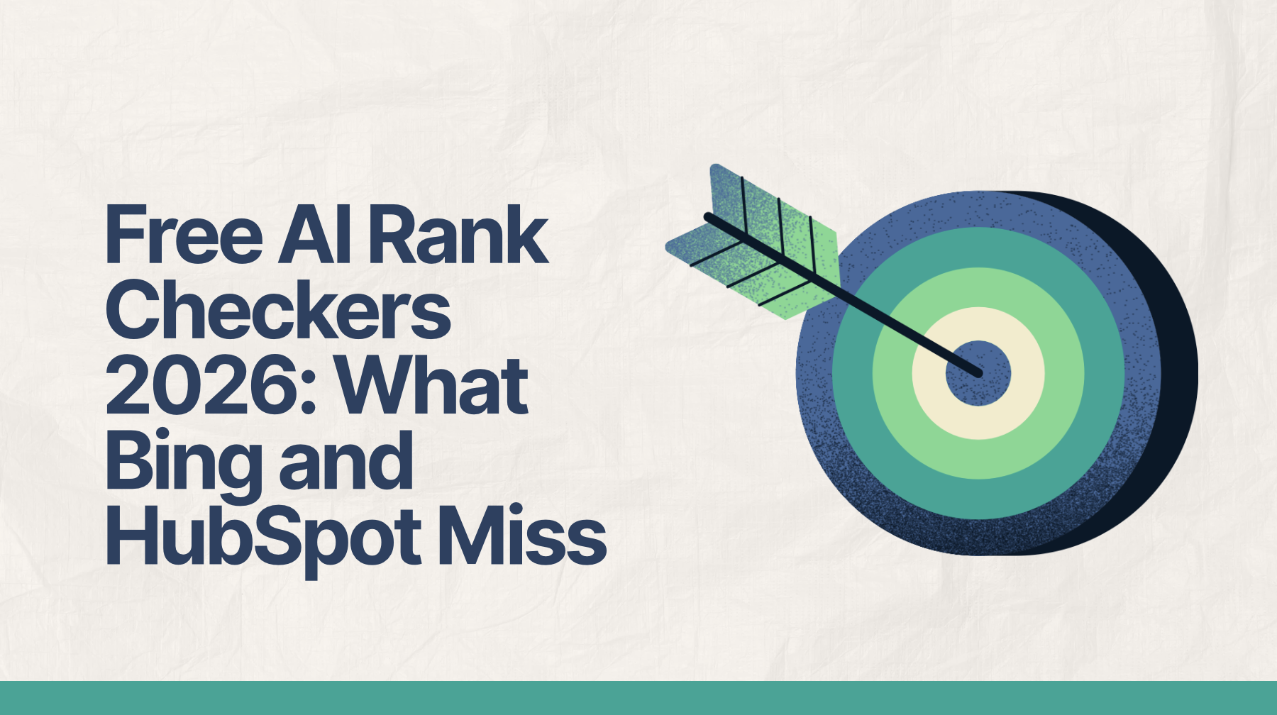 Free AI Rank Checkers 2026: What Bing and HubSpot Miss