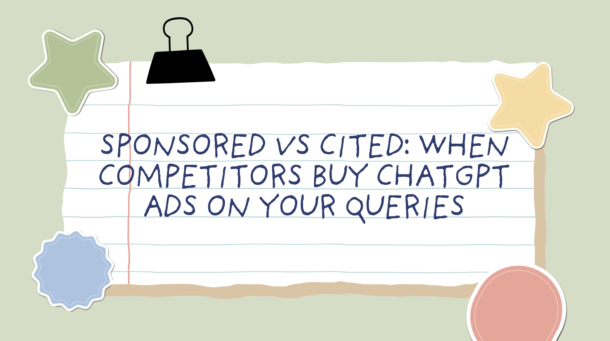 Sponsored vs Cited: When Competitors Buy ChatGPT Ads on Your Queries