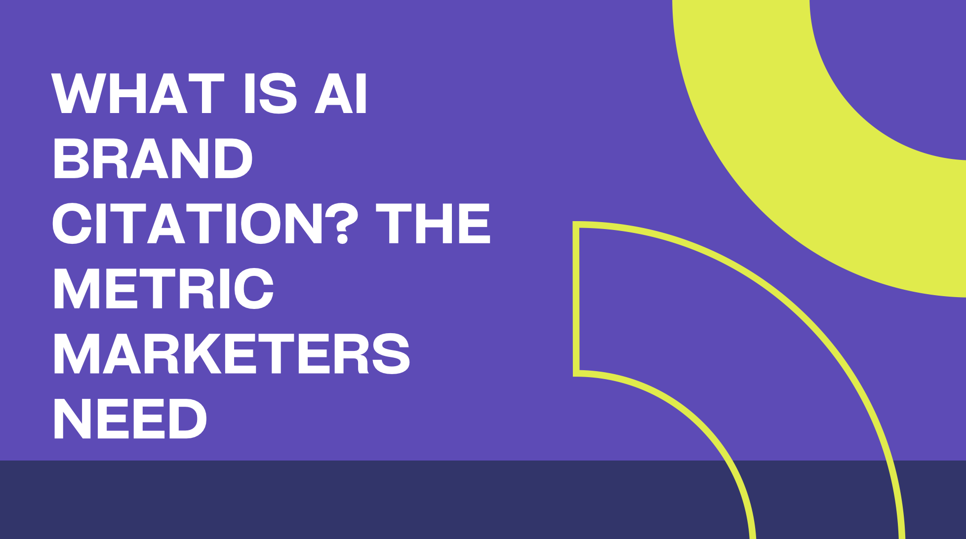 What Is AI Brand Citation? The Metric Marketers Need