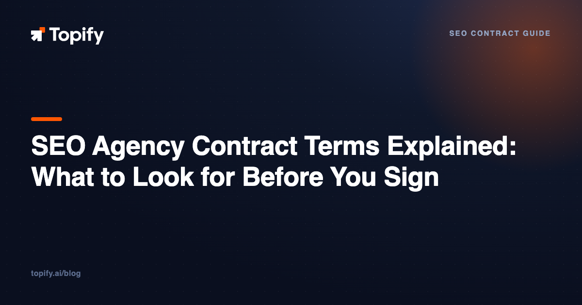 SEO Agency Contract Terms Explained: What to Look for Before You Sign