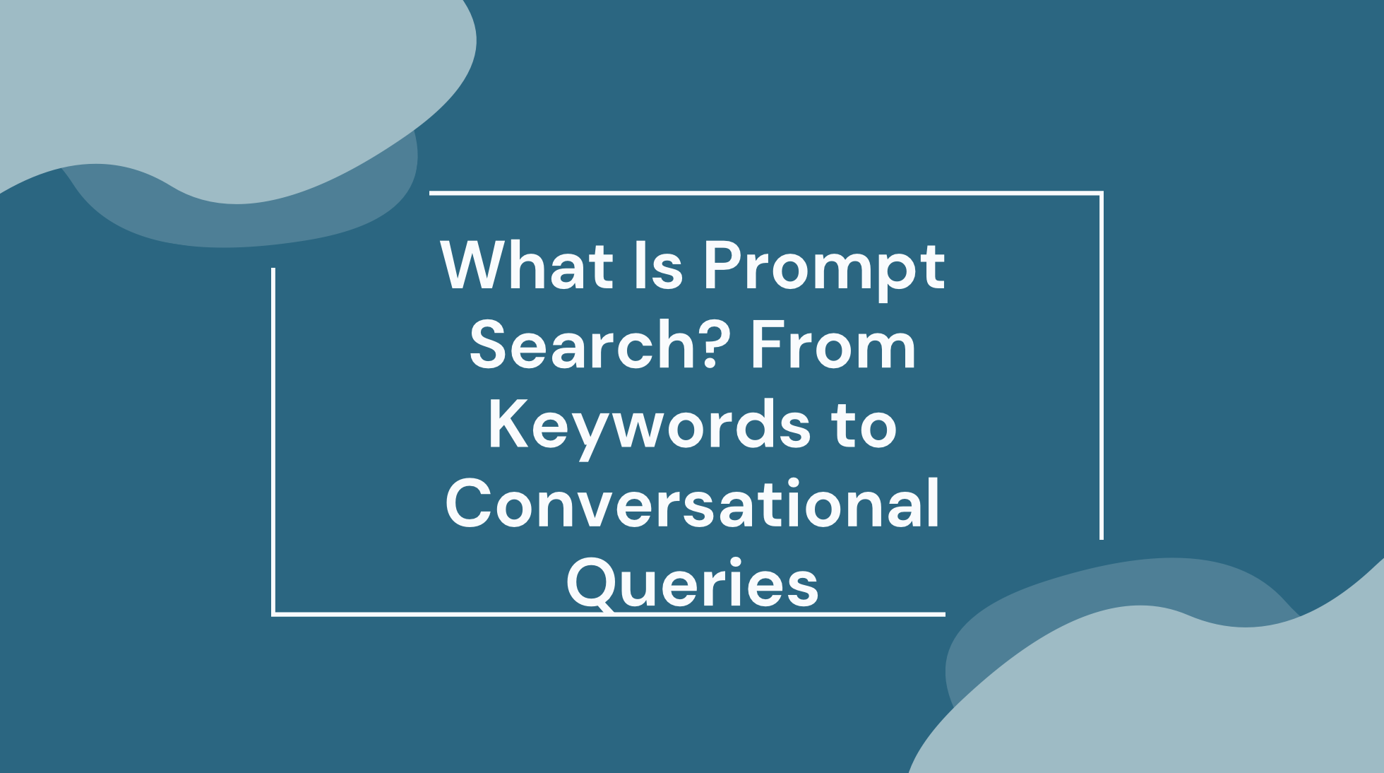 prompt search