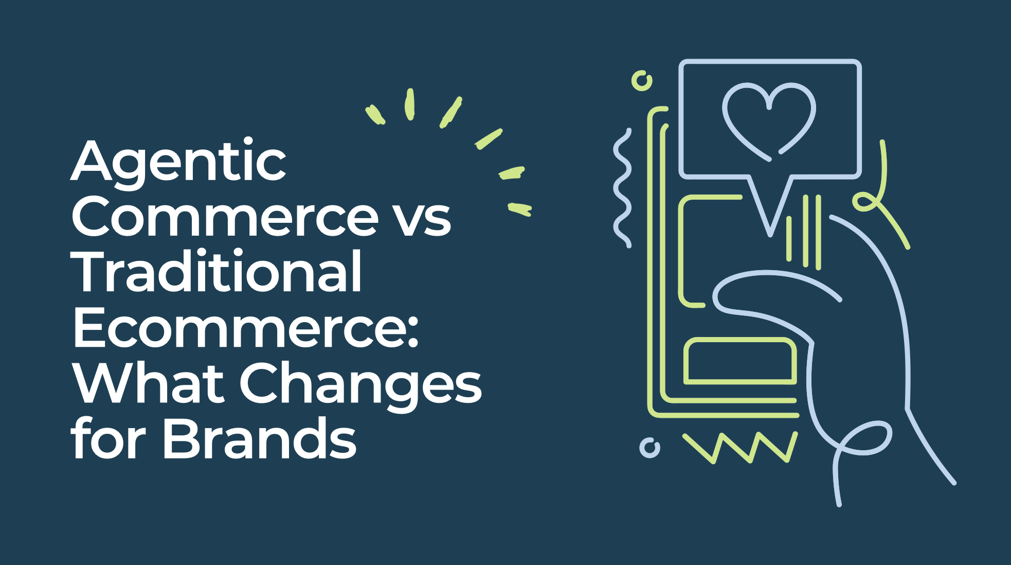 Agentic Commerce vs Traditional Ecommerce: What Changes for Brands