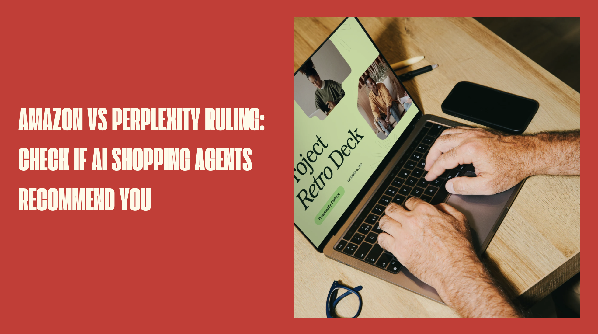 Amazon vs Perplexity Ruling: Check If AI Shopping Agents Recommend You
