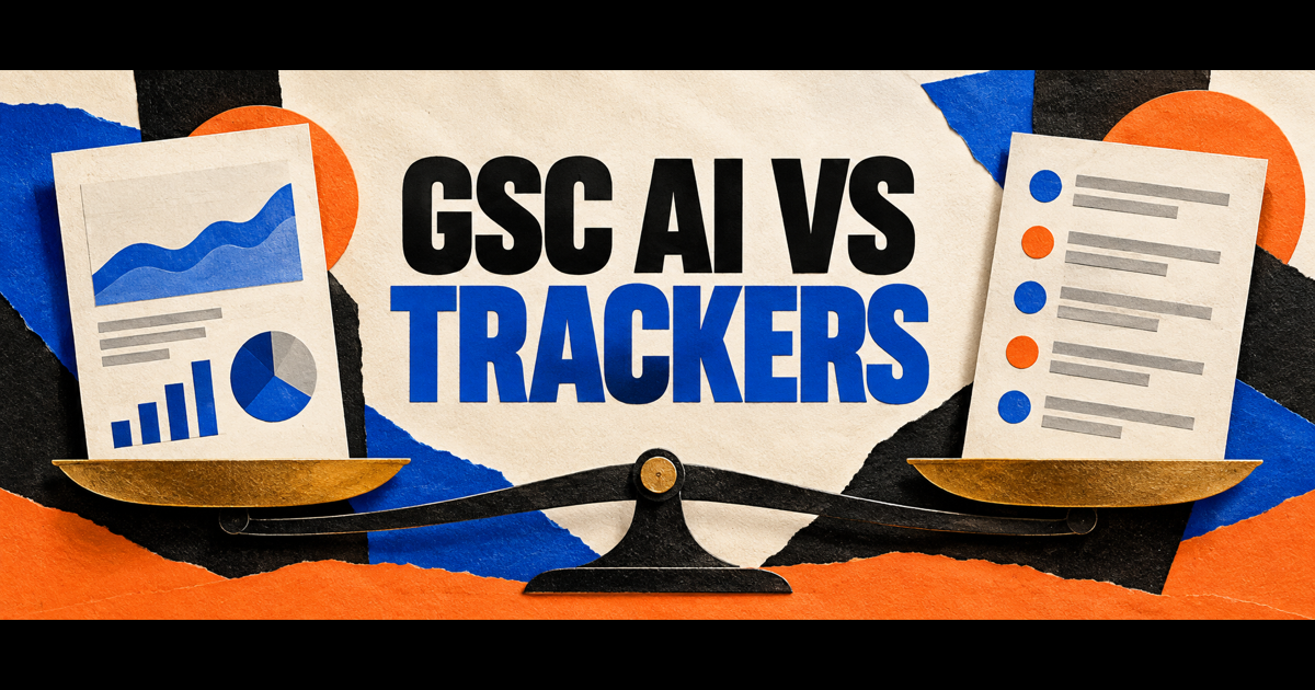 GSC AI Report vs AI Visibility Trackers: What Each Can Prove