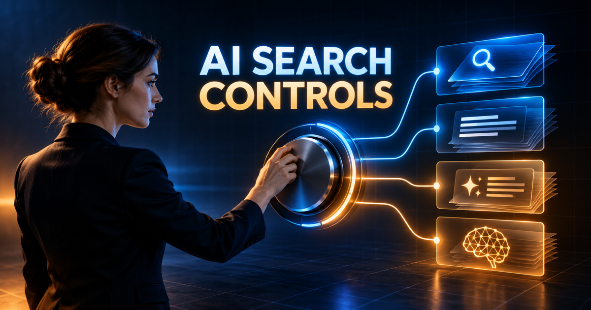 AI Search Content Controls: What Google’s Generative AI Setting Actually Changes
